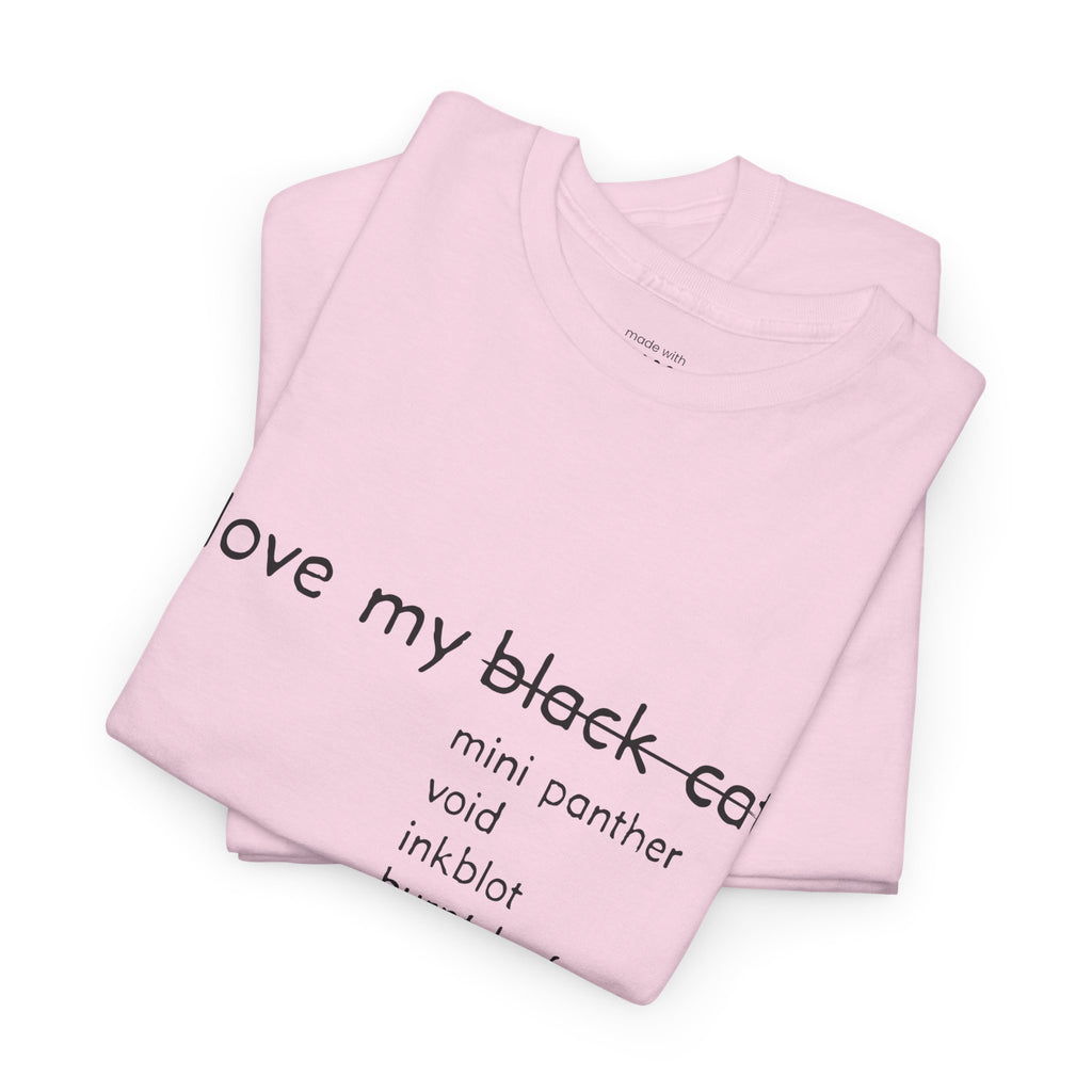 I Love My Black Cat T-Shirt