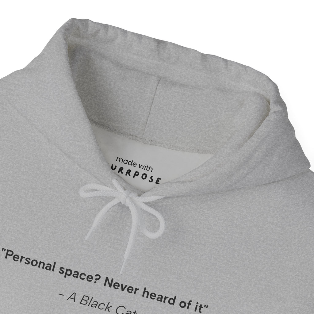 Personal Space? Hoodie