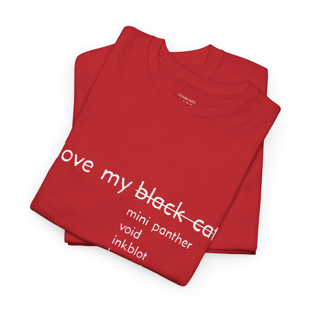I Love My Black Cat T-Shirt