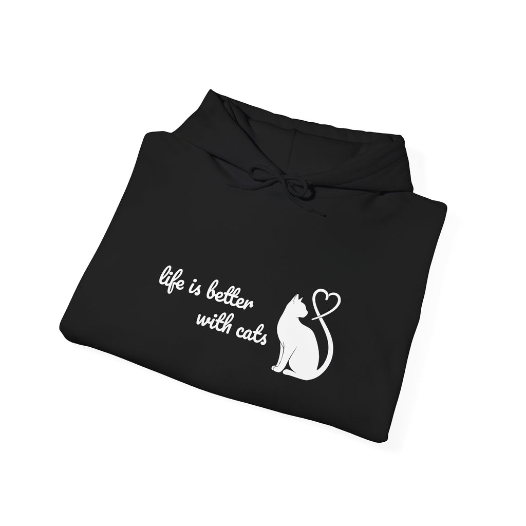 Life is Better With Cats Cats Hoodie