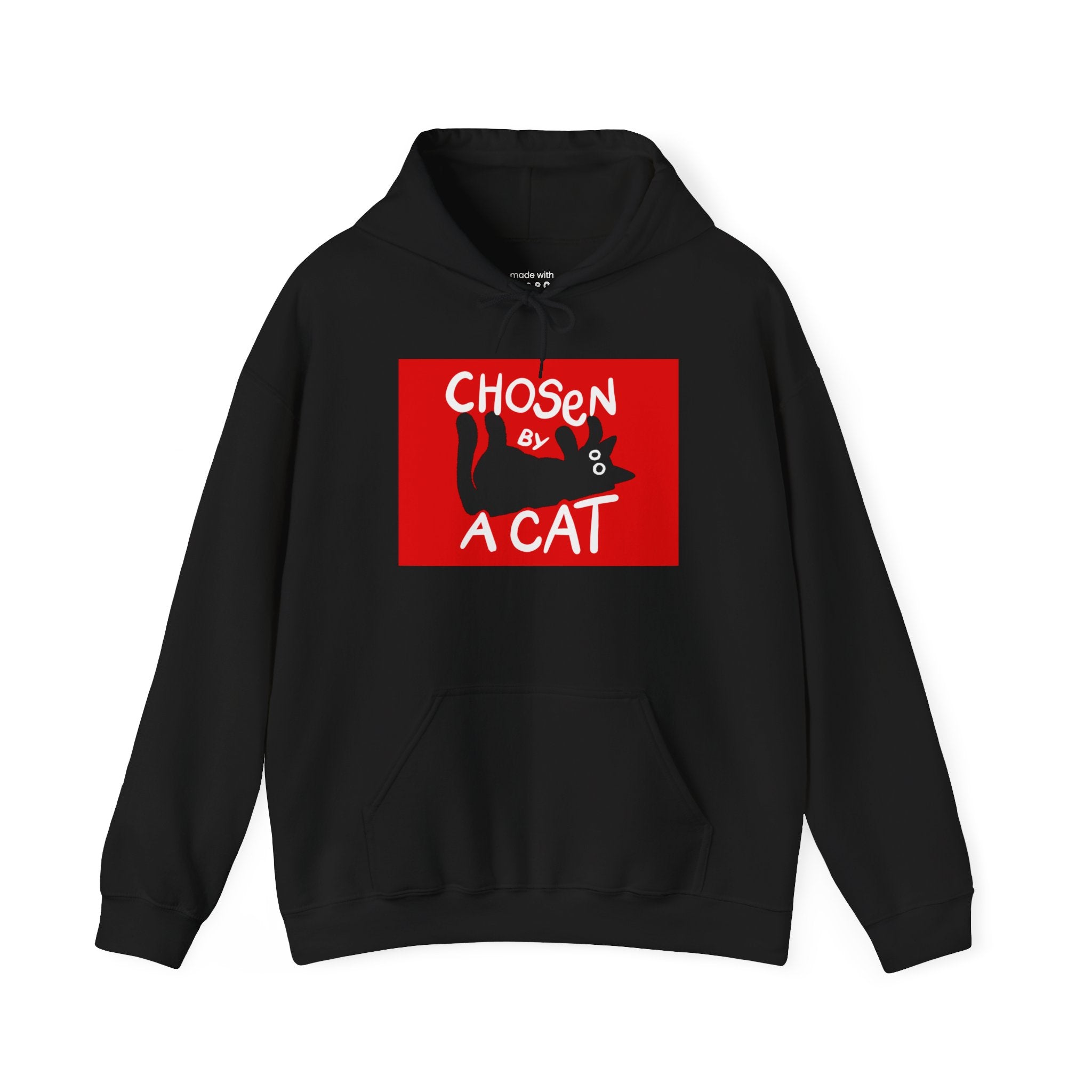 Chosen by a Cat Hoodie