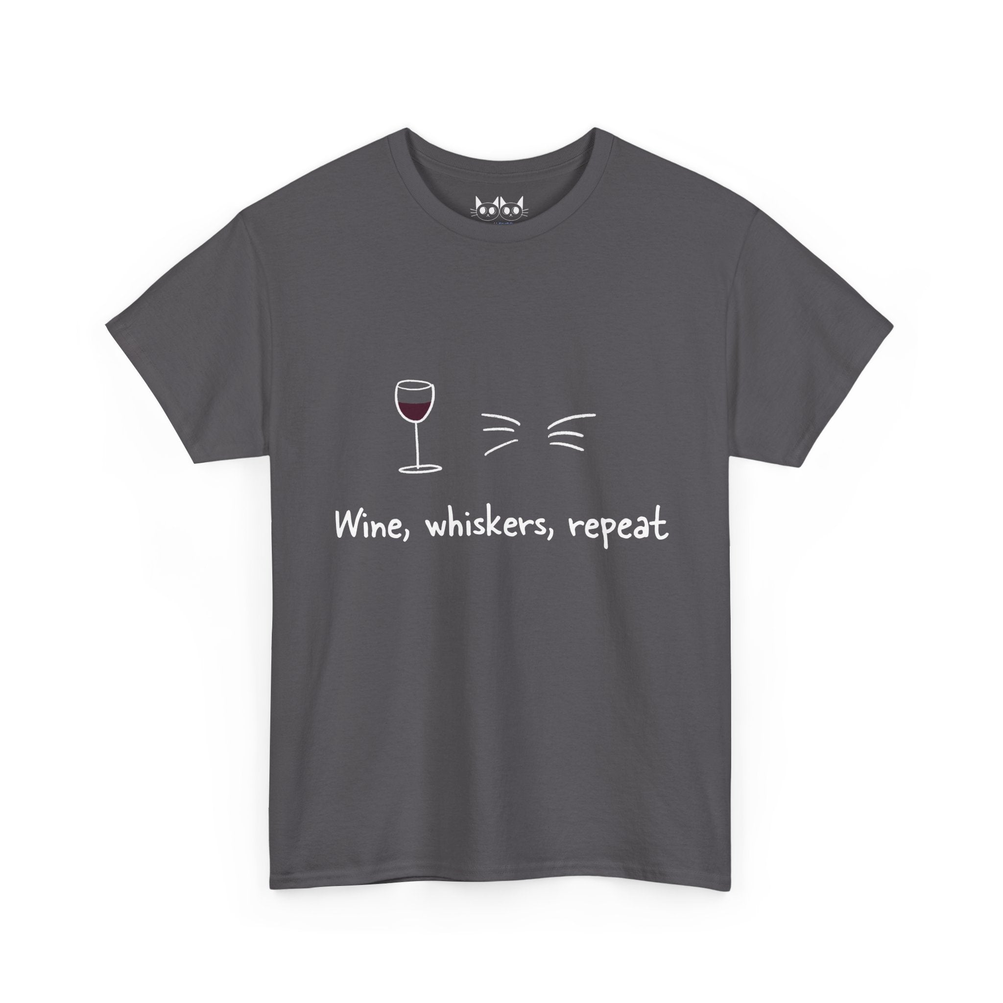 Wine, Whiskers, Repeat T-Shirt