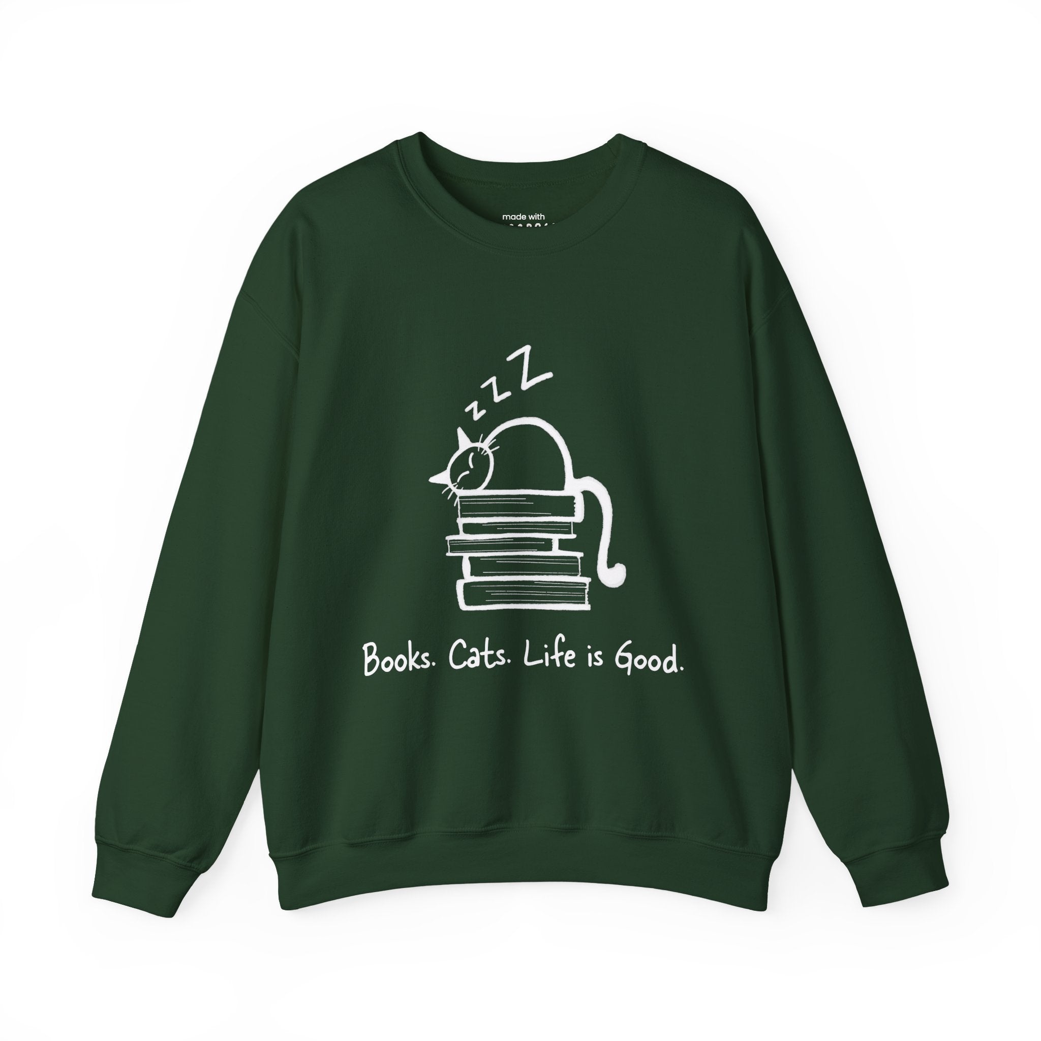 Books Cats Life is Good Sweatshirt | Cozy Crewneck for Book & Cat