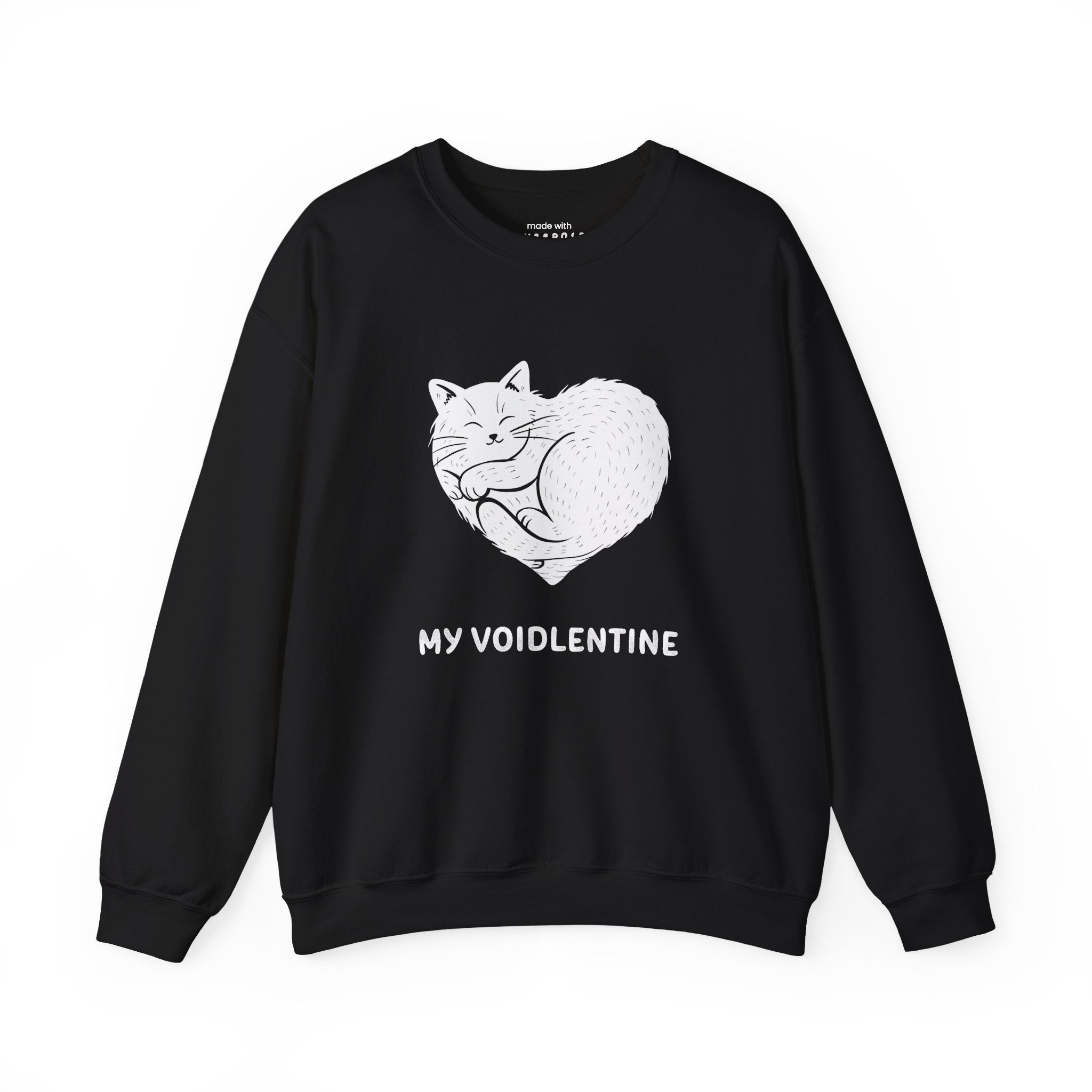My Voidlentine Sweatshirt