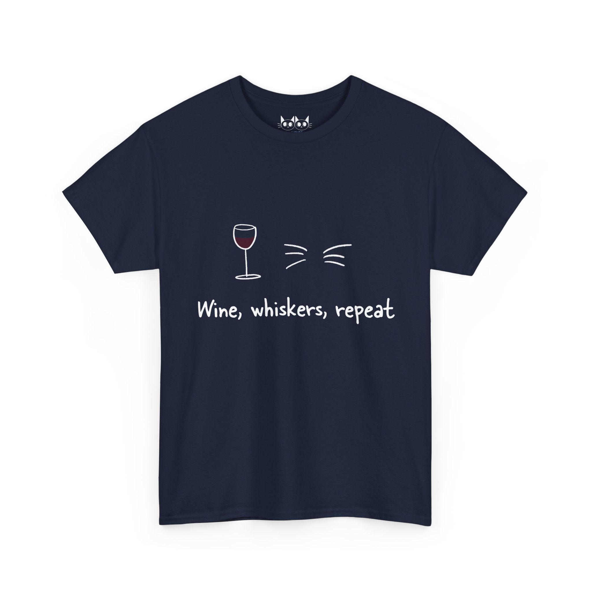 Wine, Whiskers, Repeat T-Shirt