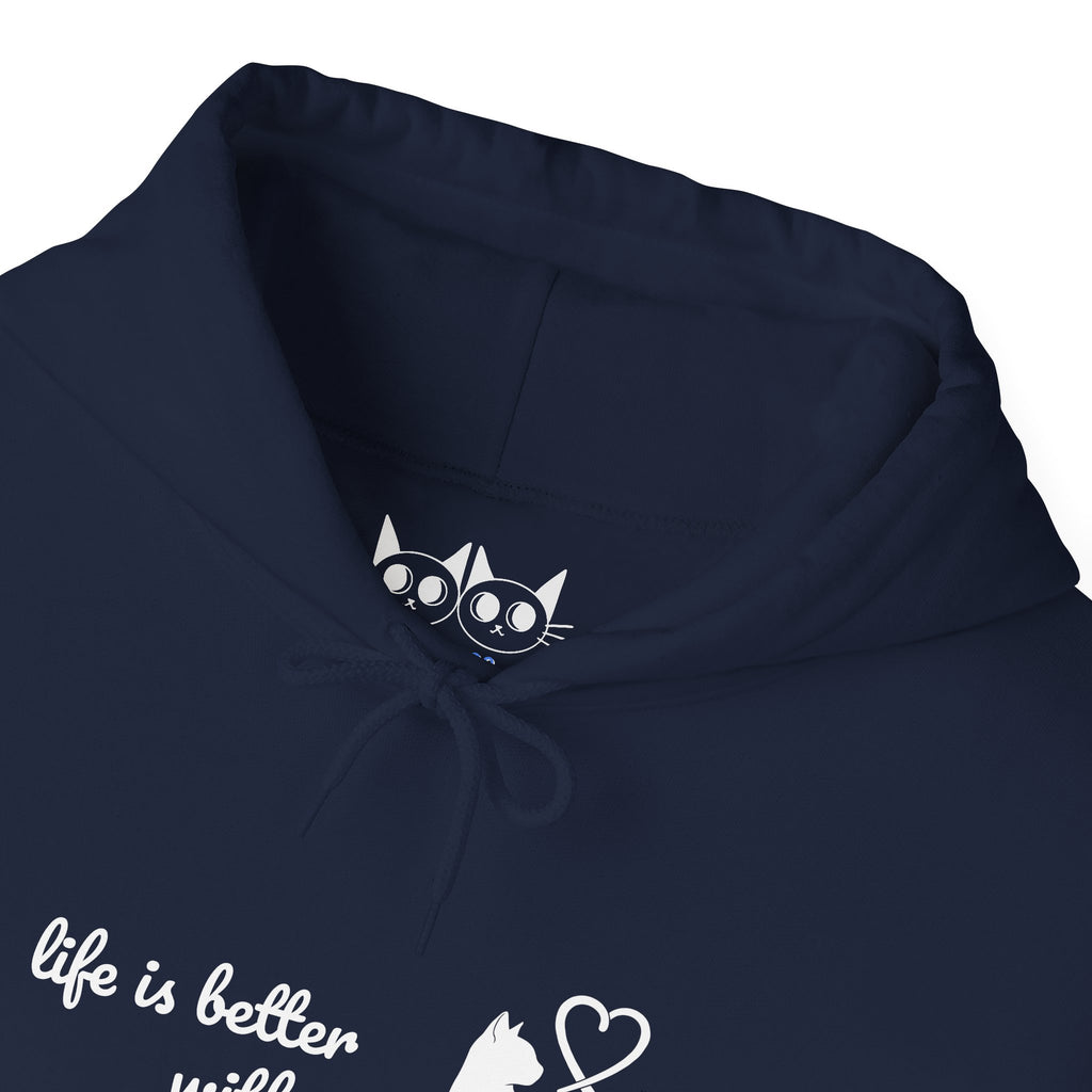 Life is Better With Cats Cats Hoodie