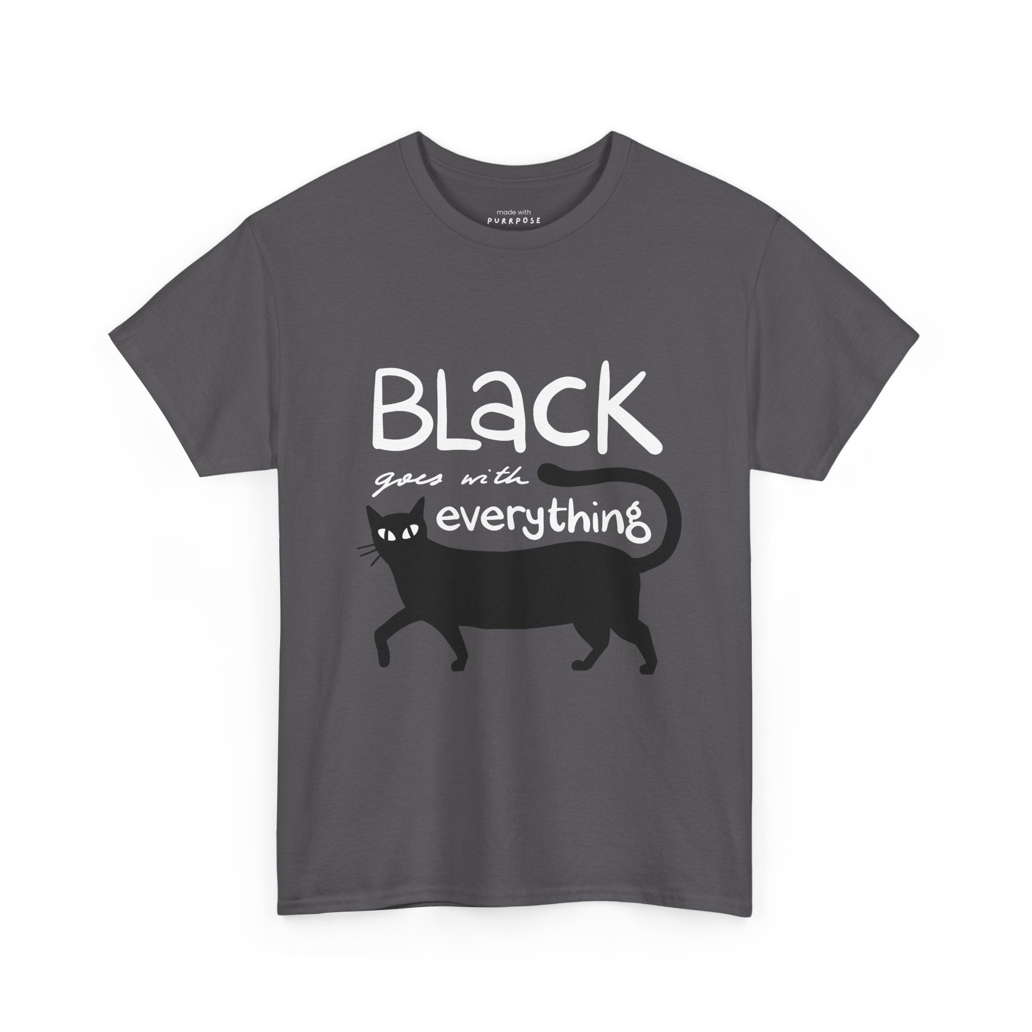Black Goes With Everything Tee