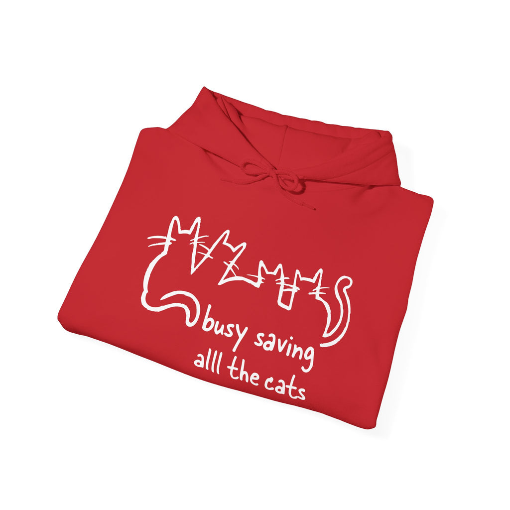 Busy Saving all the Cats Hoodie