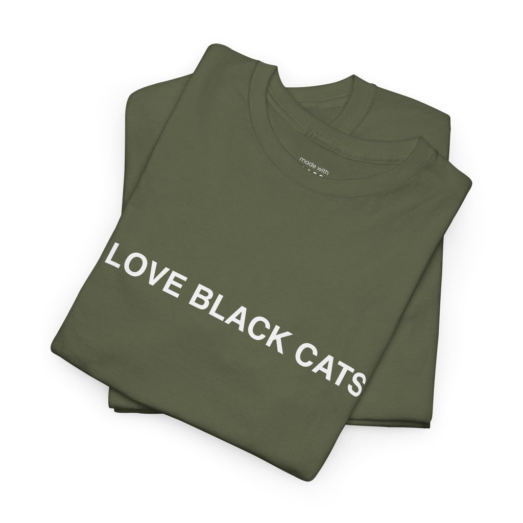 I Love Black Cats T-Shirt