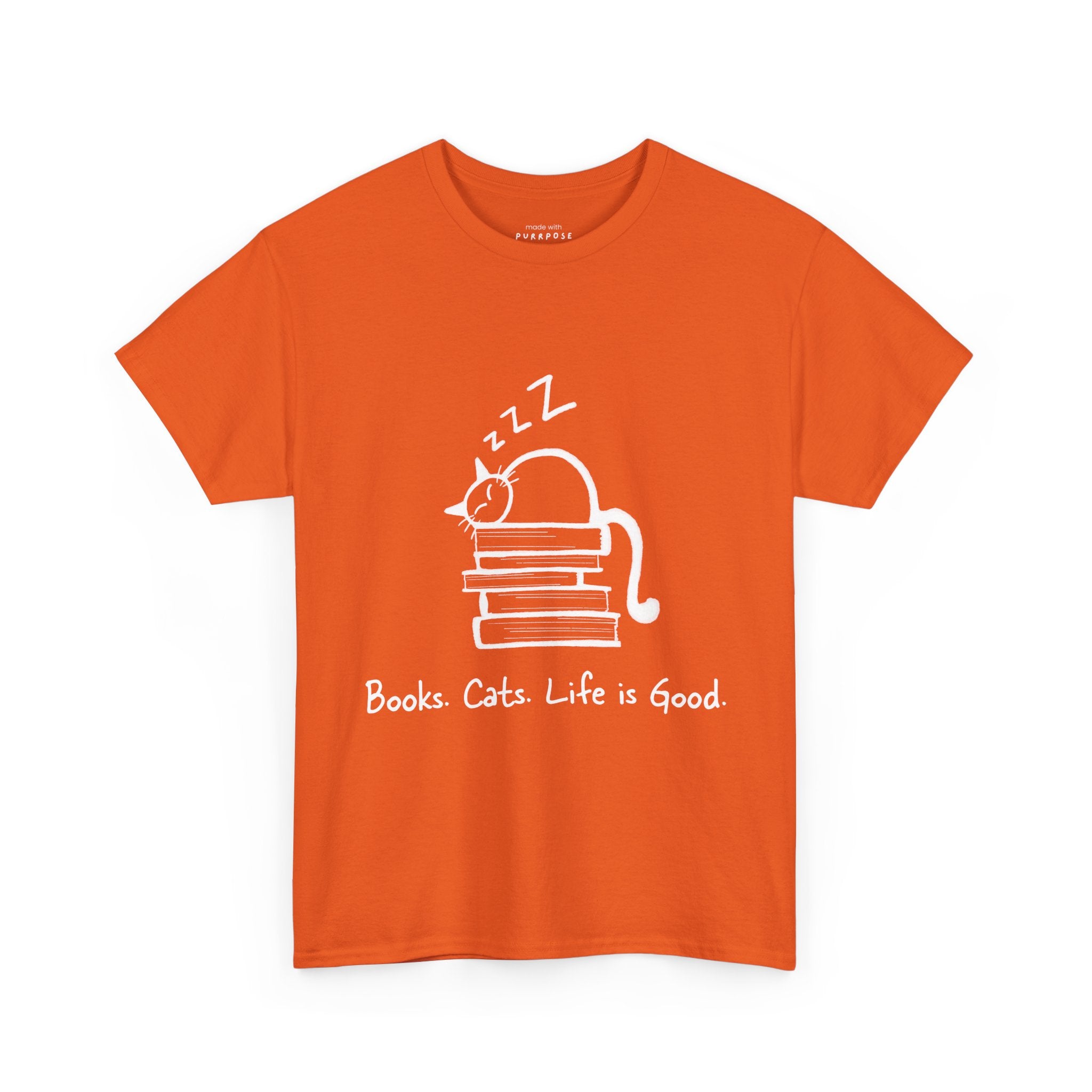 Books. Cats. Life is Good T-Shirt