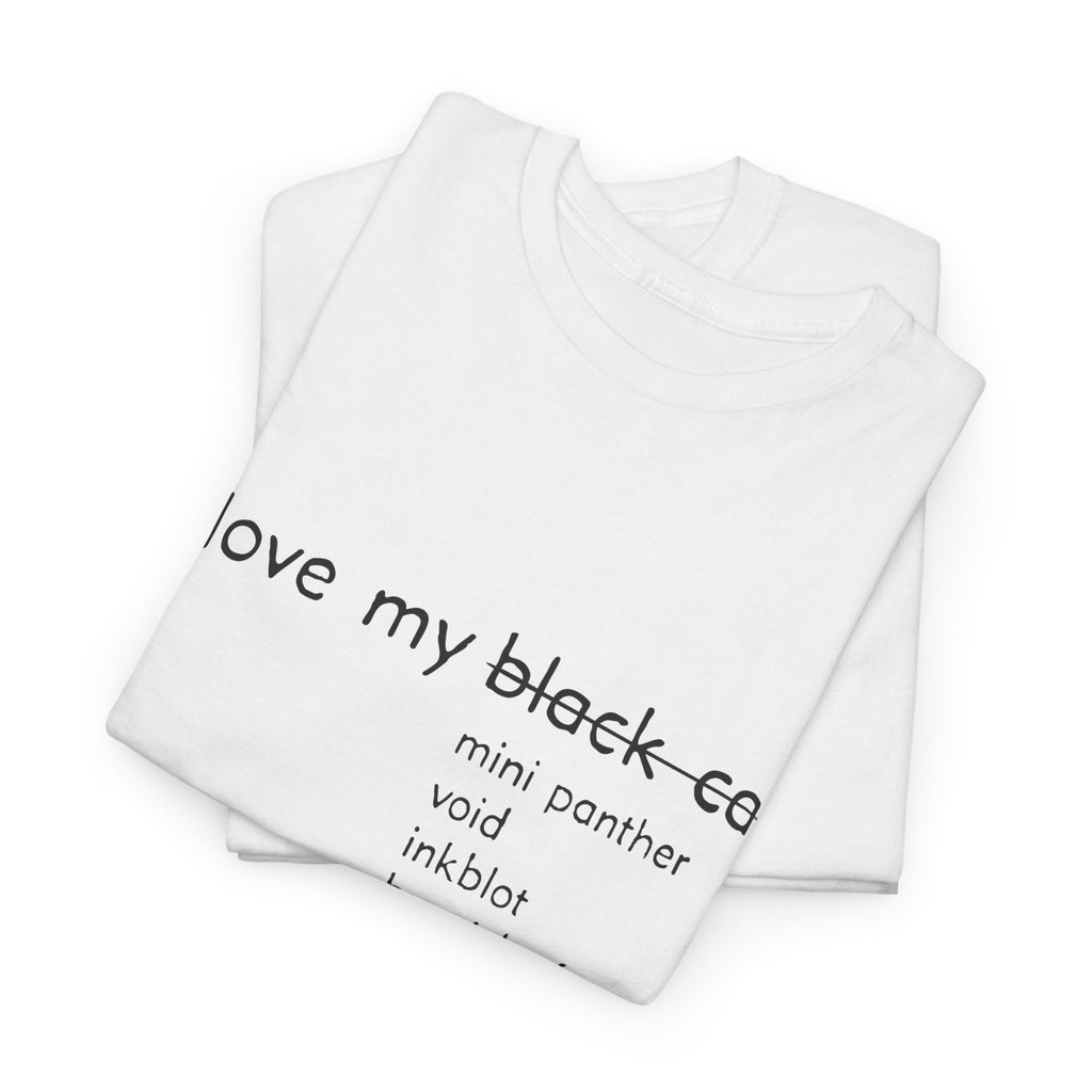 I Love My Black Cat T-Shirt