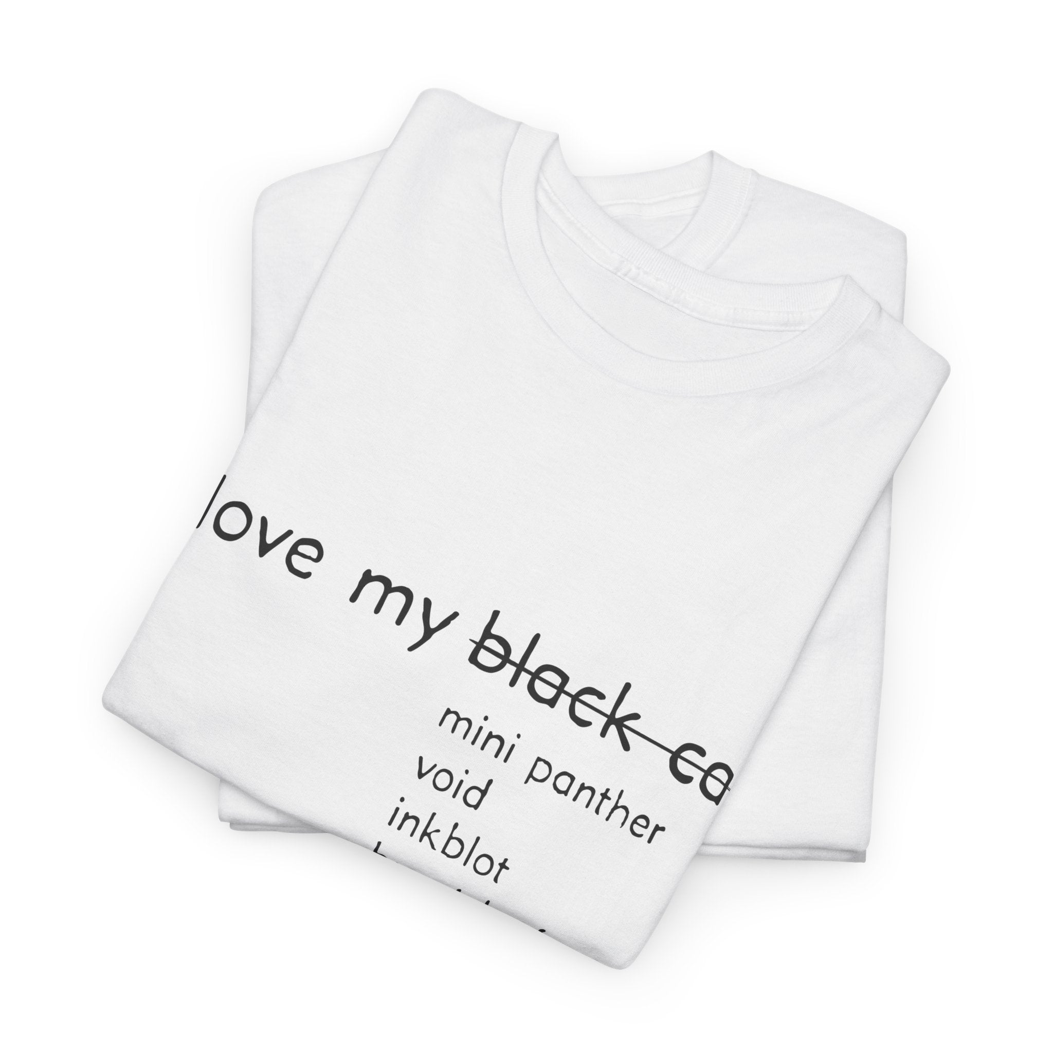 I Love My Black Cat T-Shirt