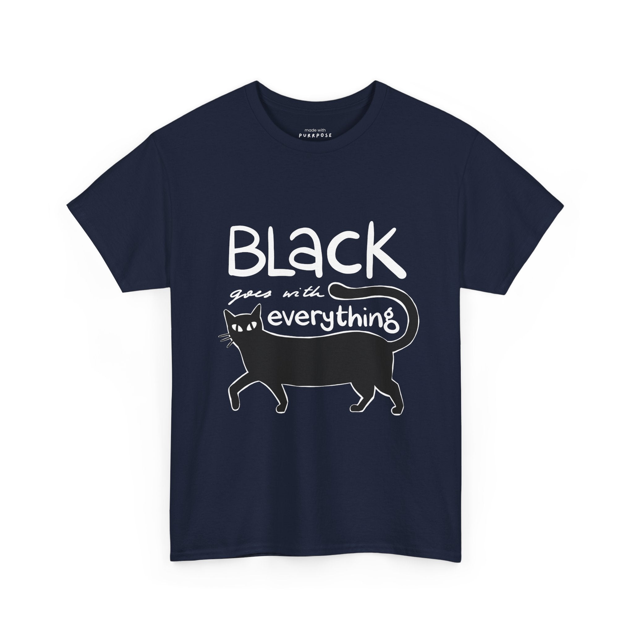 Black Goes With Everything Tee