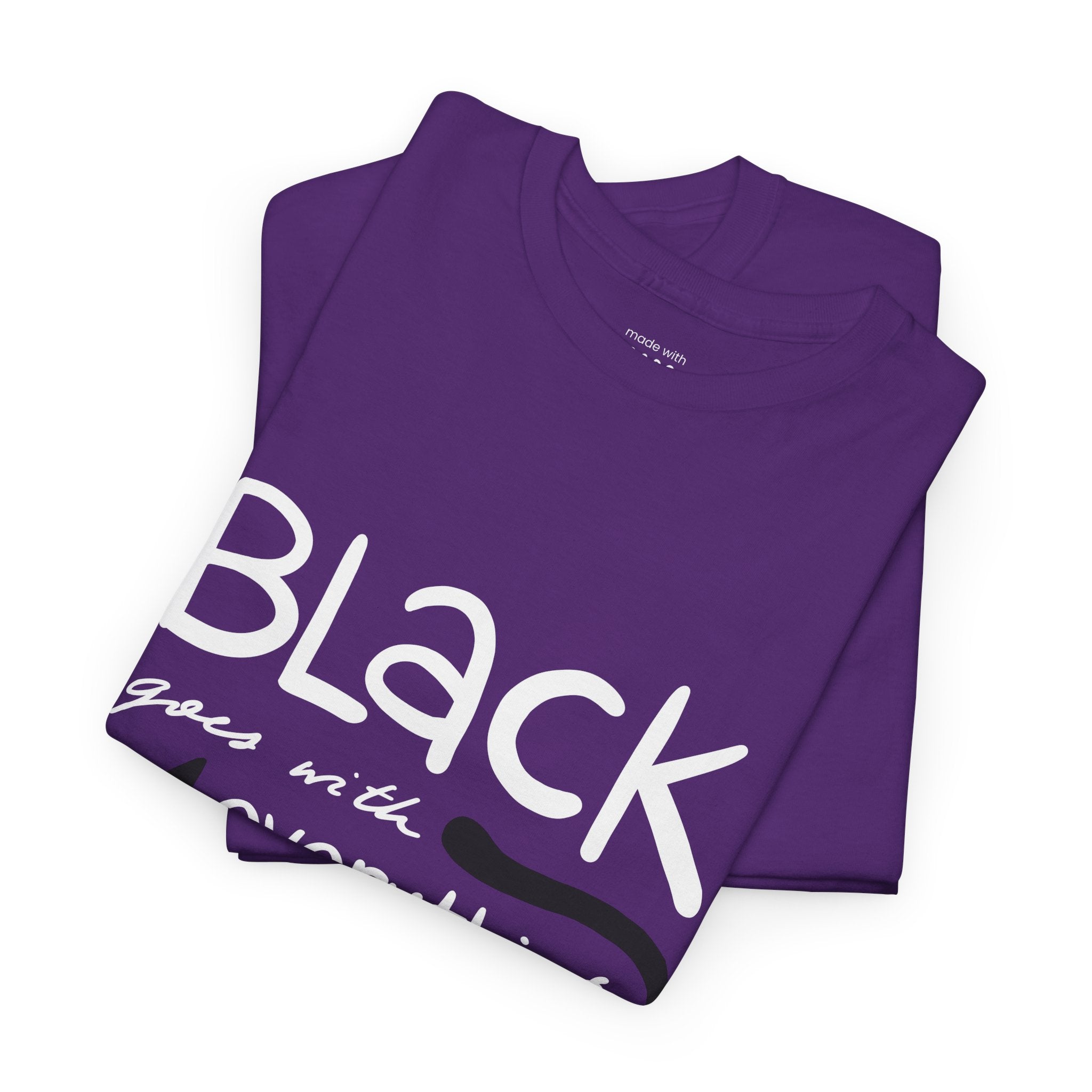 Black Goes With Everything Tee