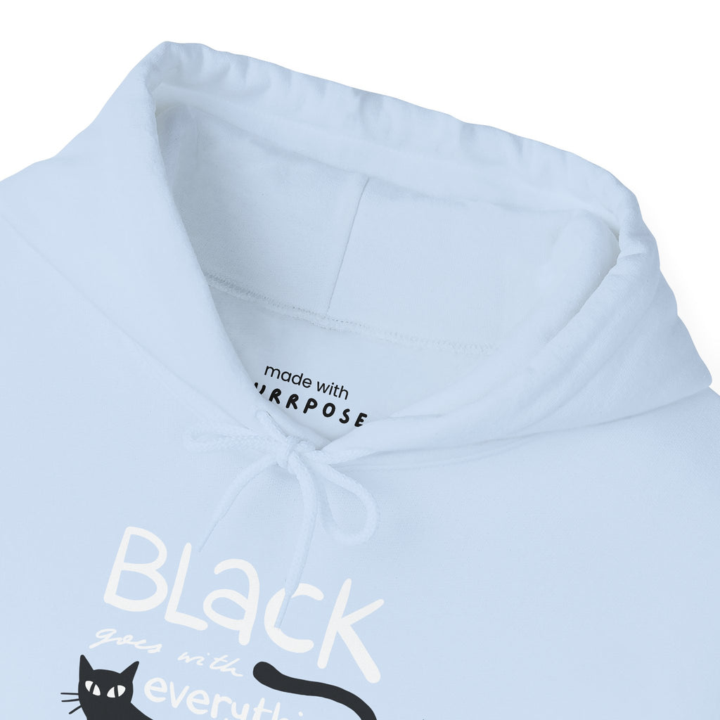 Black Goes With Everything Hoodie