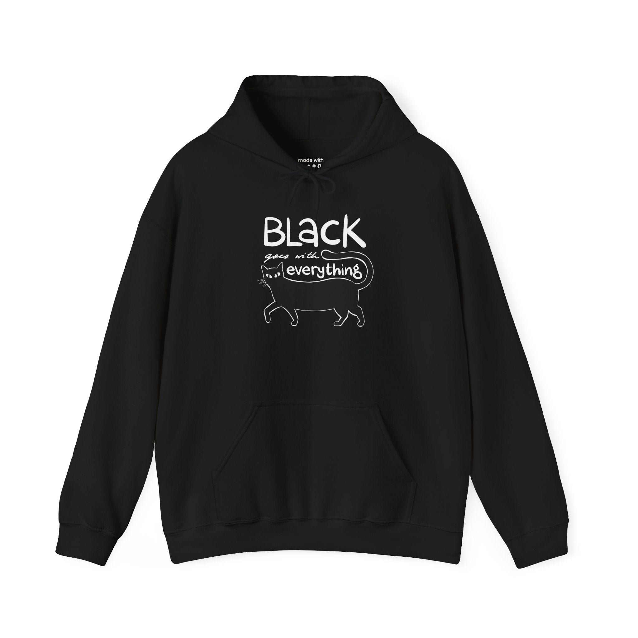 Black Goes With Everything Hoodie
