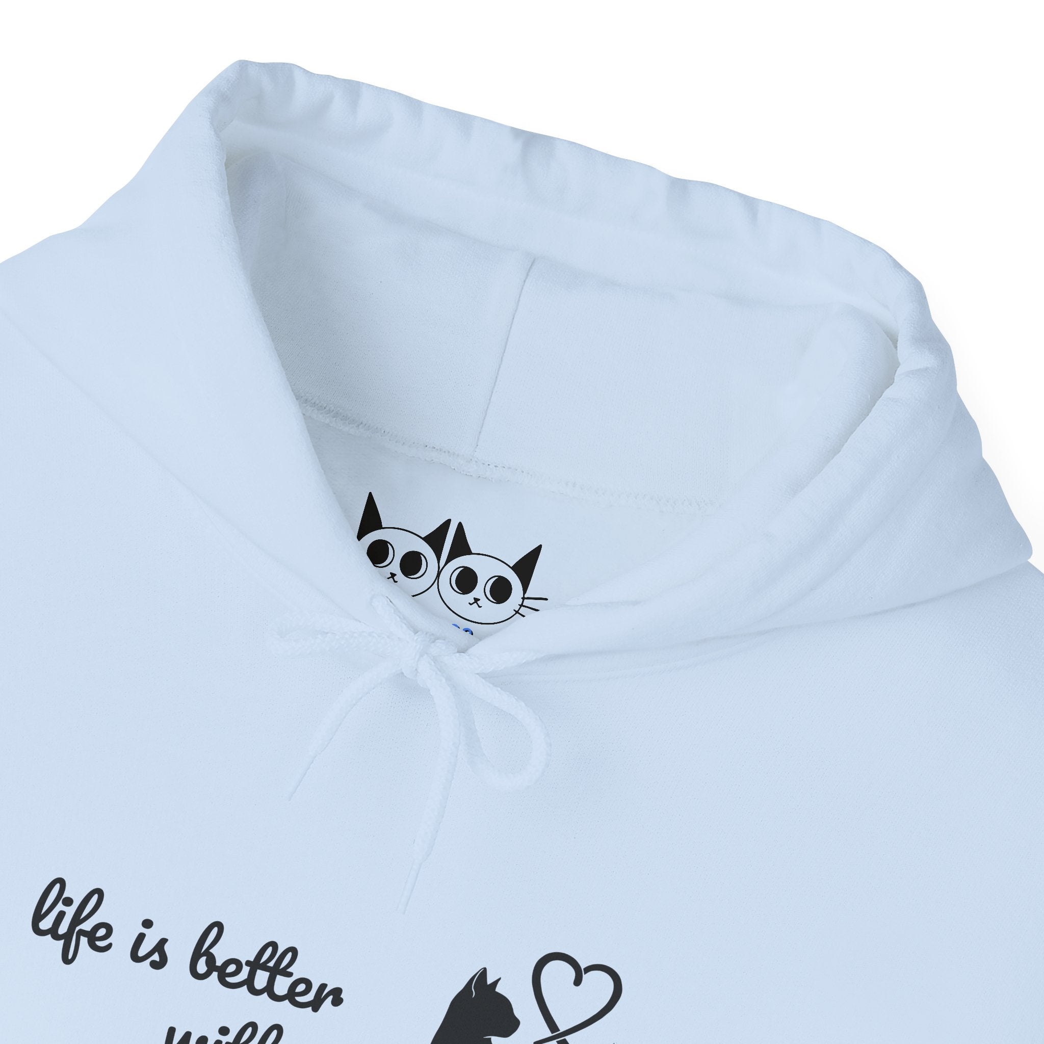 Life is Better With Cats Cats Hoodie