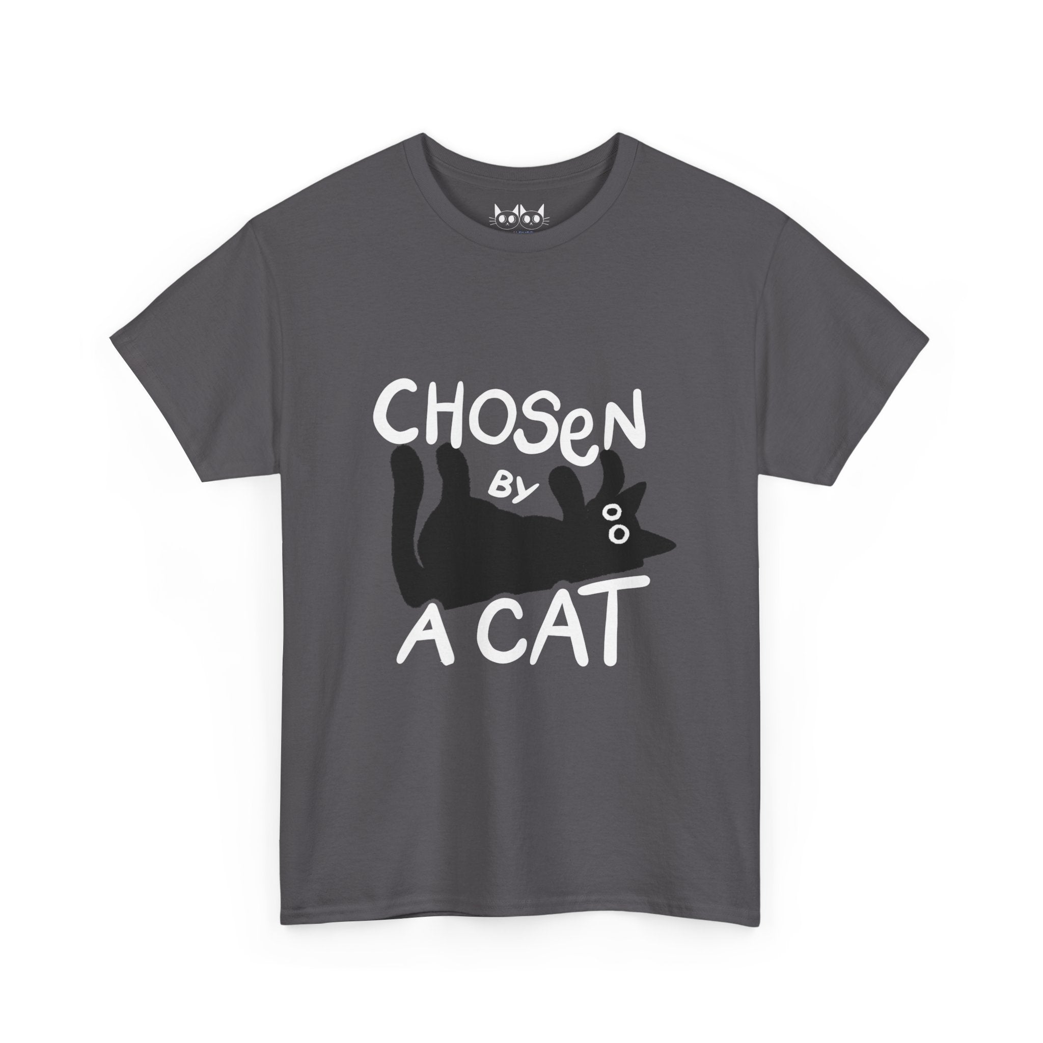 Chosen by a Cat T-Shirt