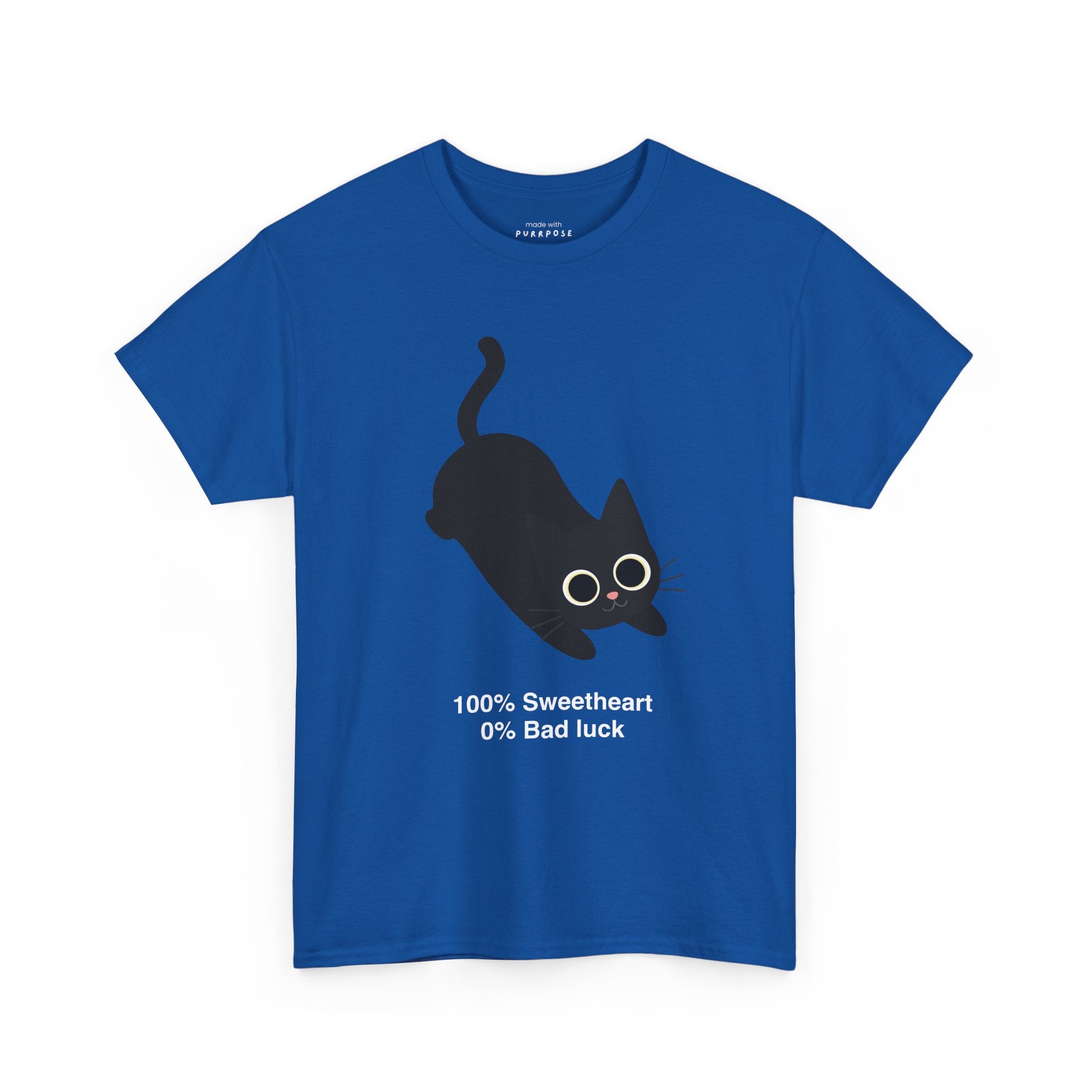 100% Sweetheart 0% Bad Luck T-Shirt
