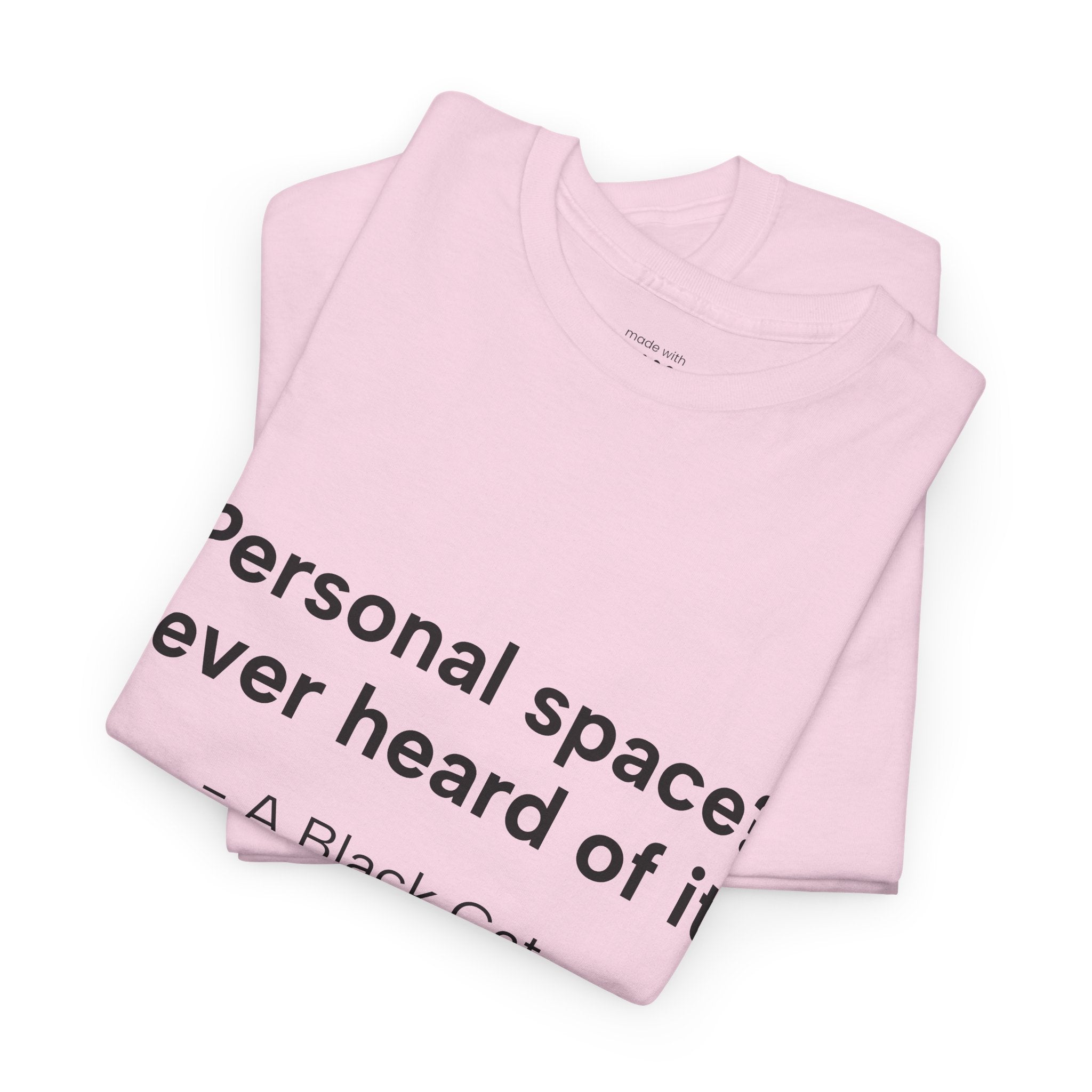 Personal Space? T-Shirt