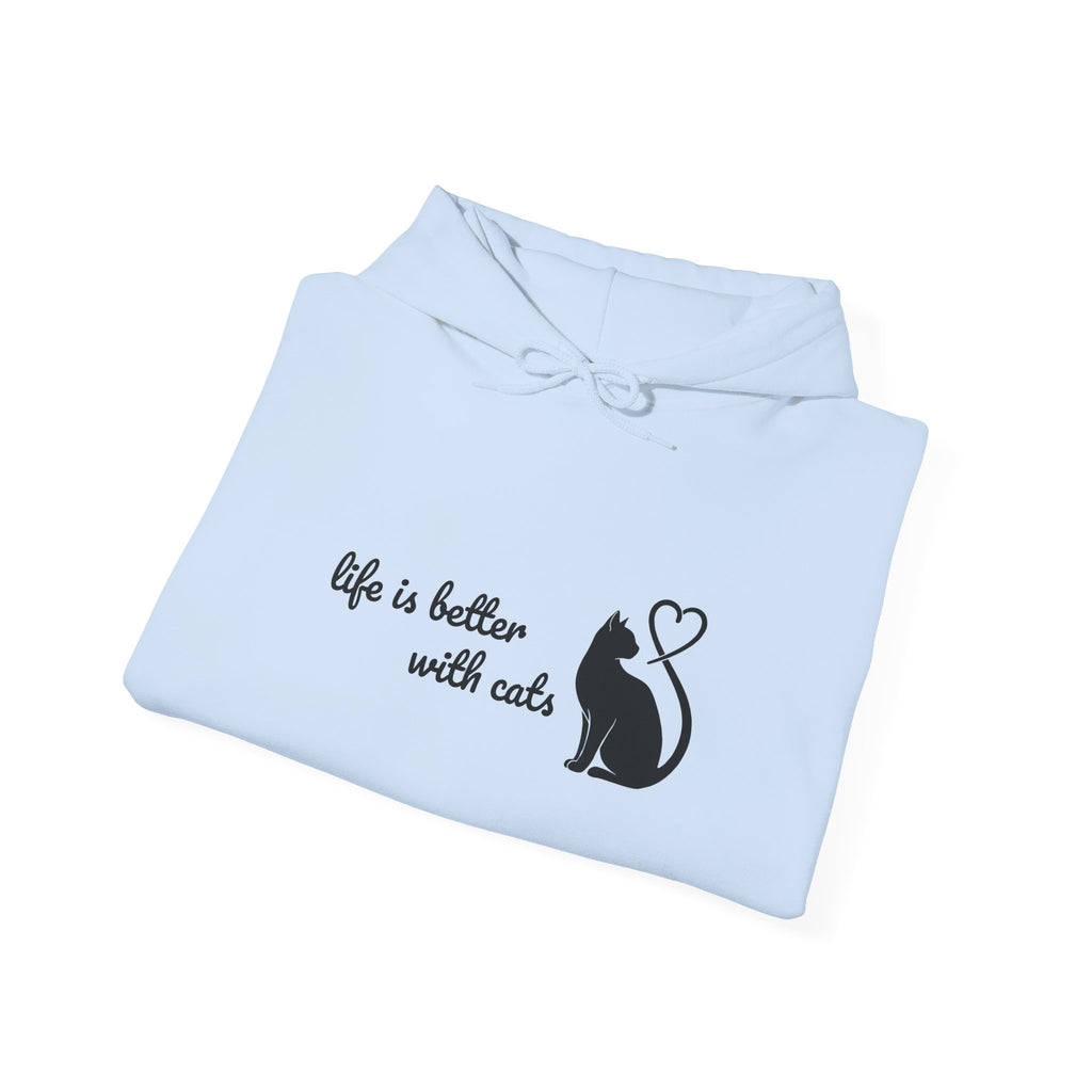 Life is Better With Cats Cats Hoodie