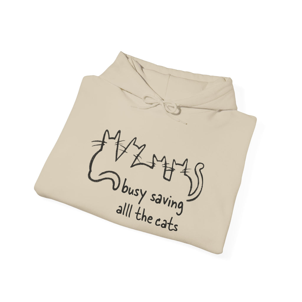 Busy Saving all the Cats Hoodie