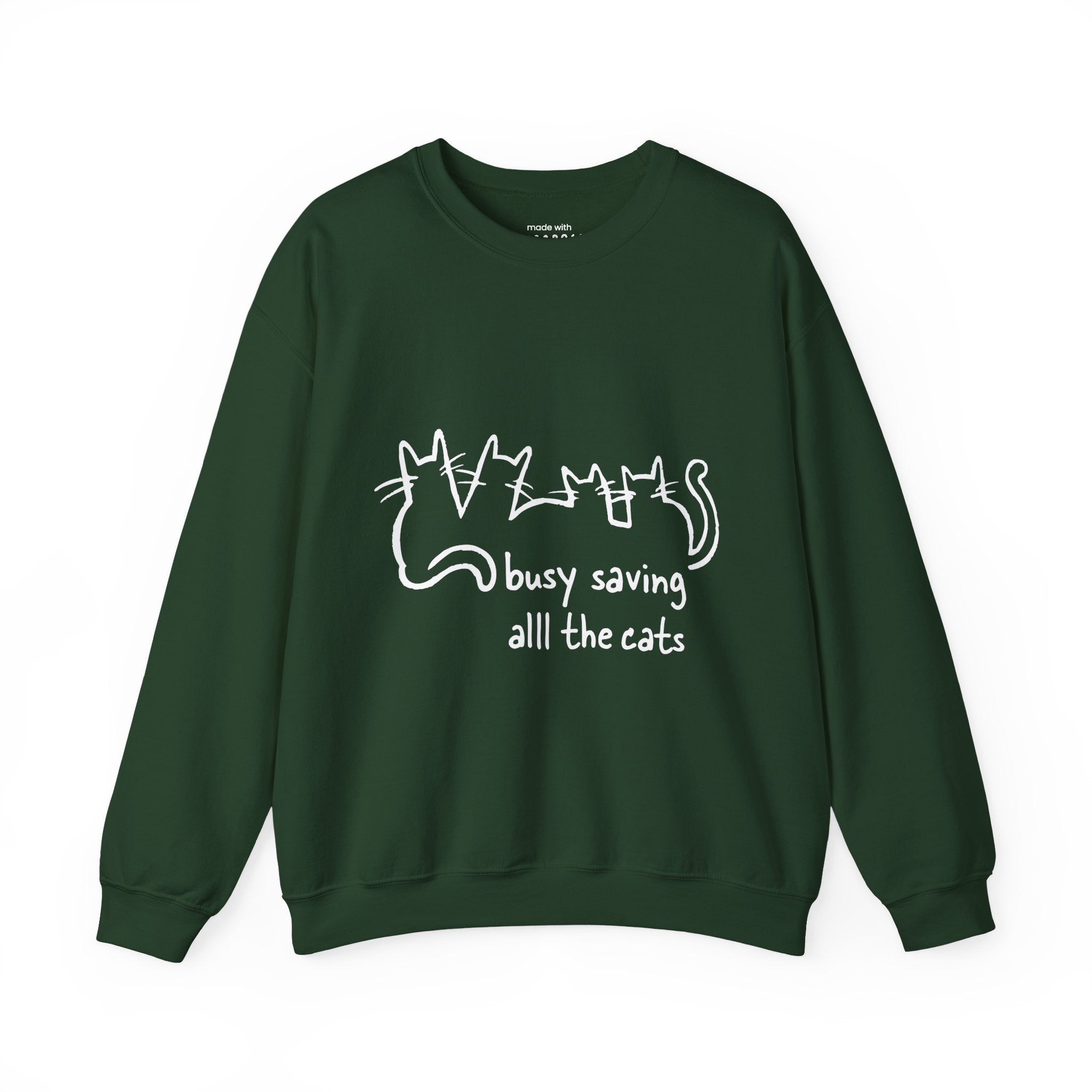 Busy Saving All the Cats Sweatshirt