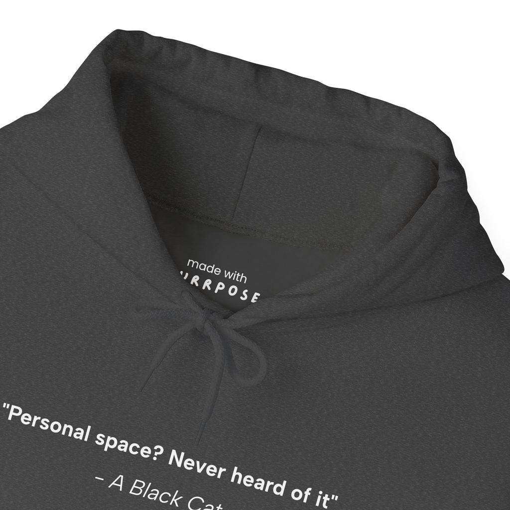 Personal Space? Hoodie