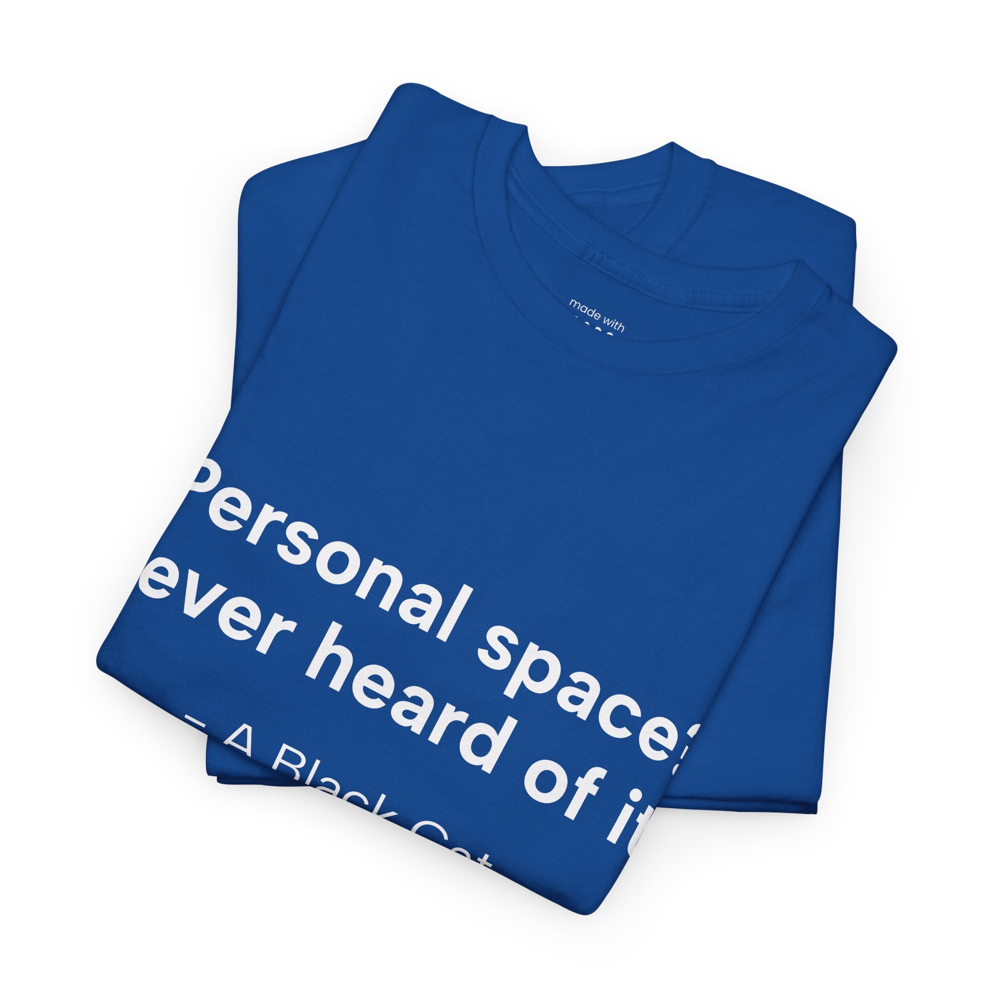 Personal Space? T-Shirt