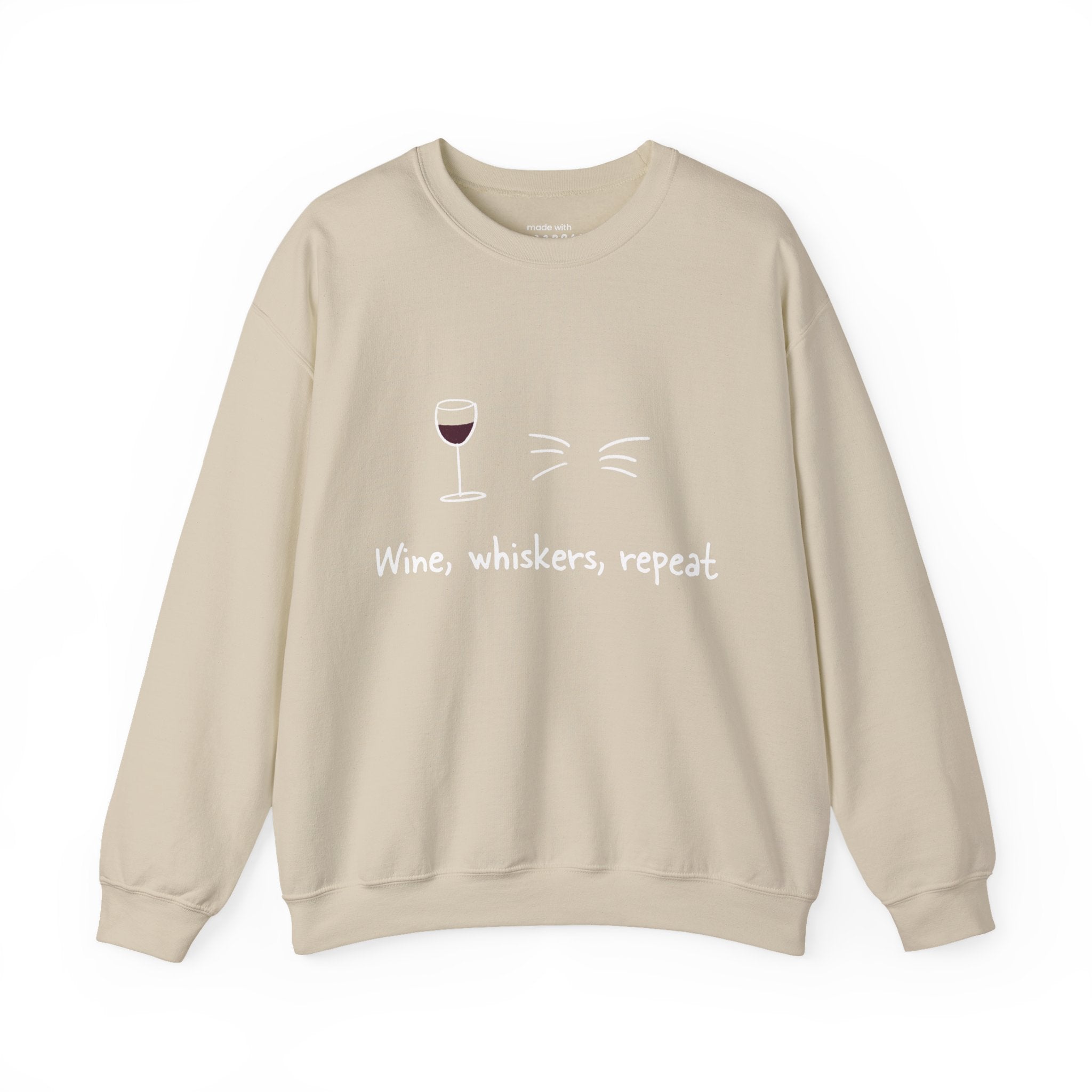 Wine, Whiskers, Repeat Sweatshirt