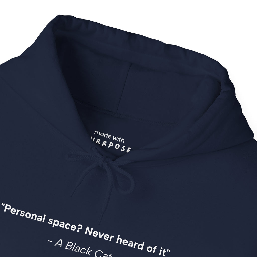 Personal Space? Hoodie