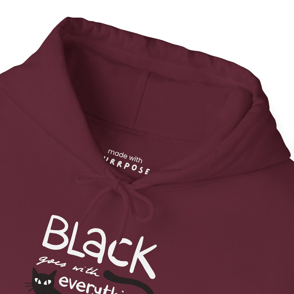Black Goes With Everything Hoodie