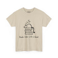 Books. Cats. Life is Good T-Shirt