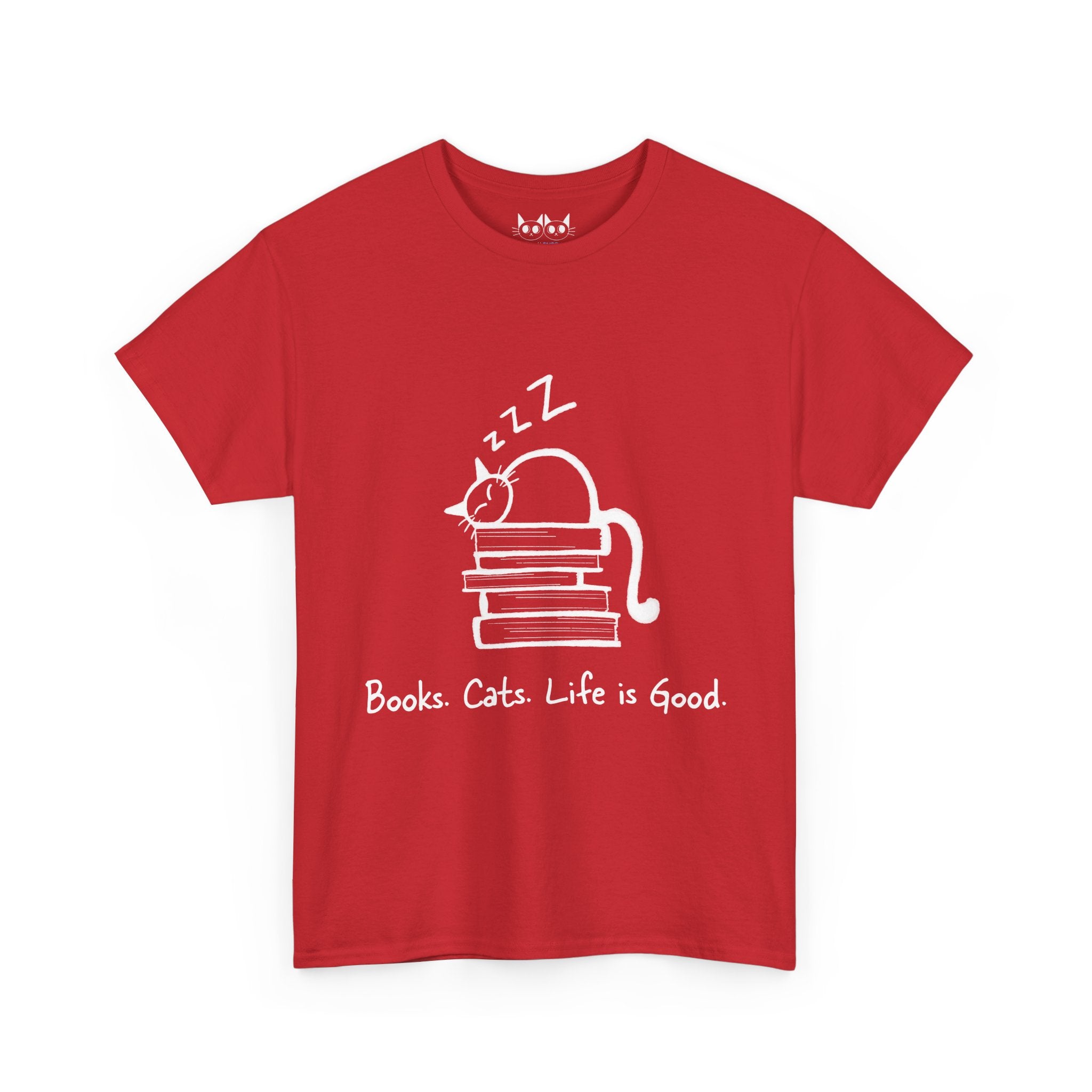 Books. Cats. Life is Good T-Shirt