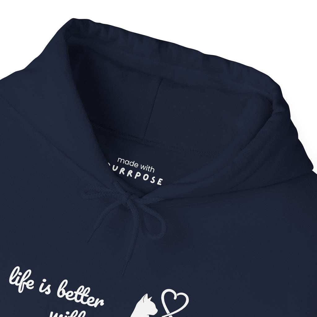 Life is Better With Cats Cats Hoodie