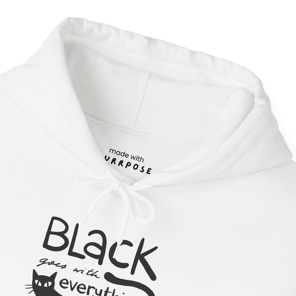 Black Goes With Everything Hoodie
