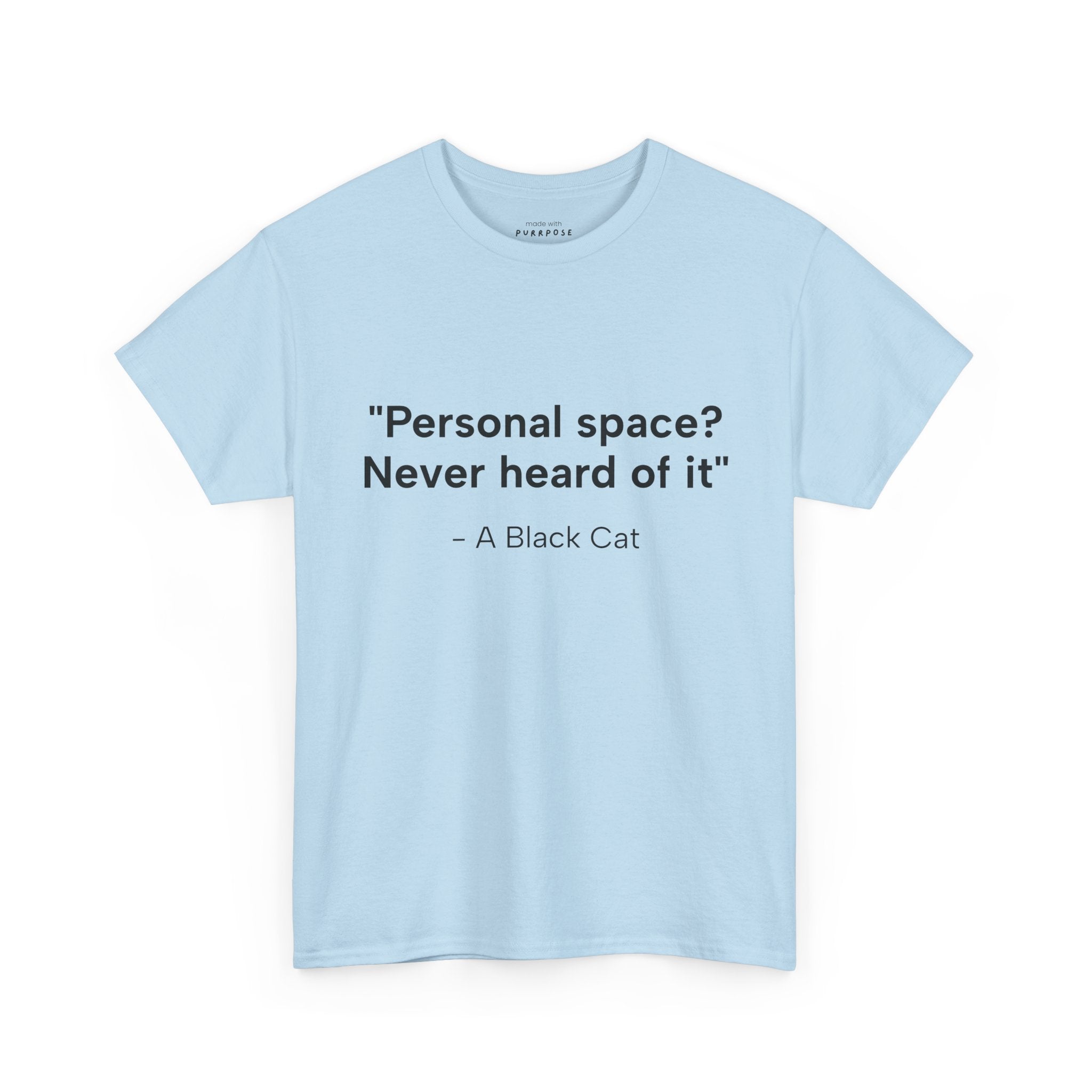 Personal Space? T-Shirt