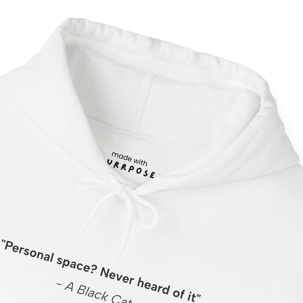 Personal Space? Hoodie